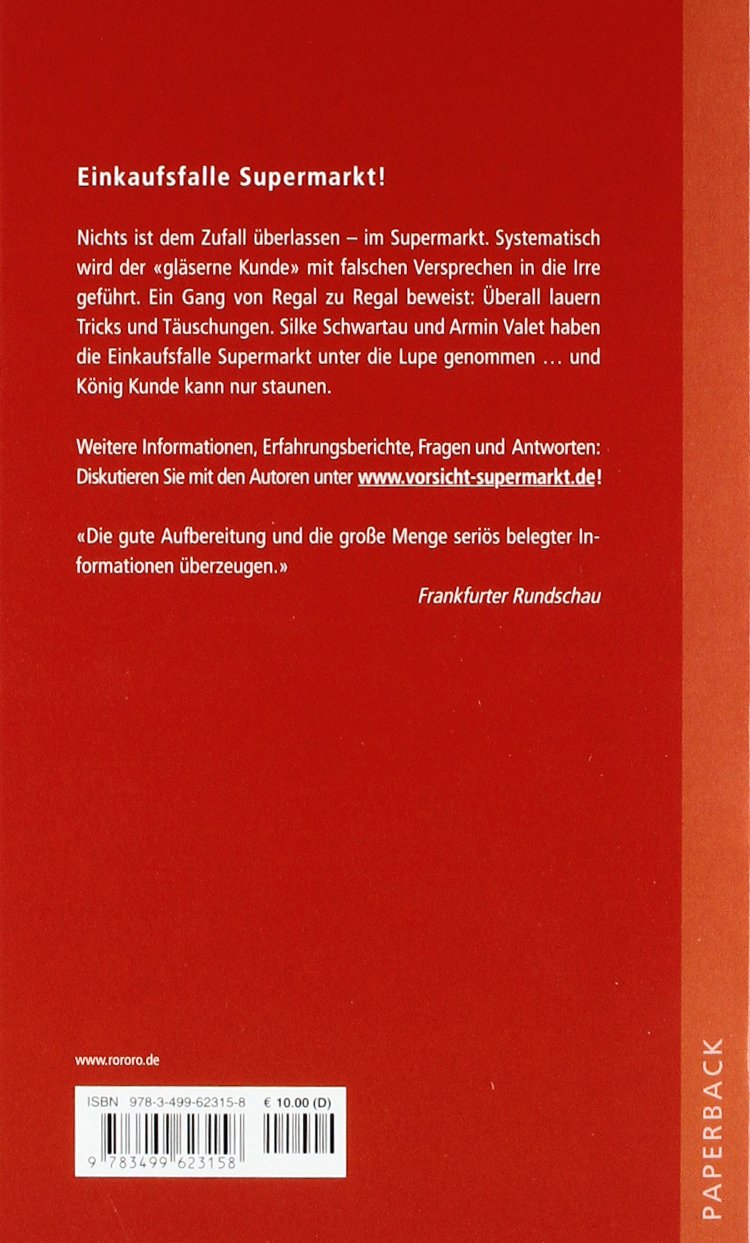[- Vorsicht Supermarkt!: Wie wir verführt und betrogen werden -]