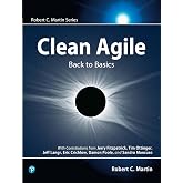 Clean Agile: Back to Basics (Robert C. Martin Series)