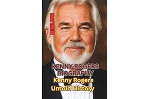 KENNY ROGERS BIOGRAPHY: Kenny Rogers Untold History
