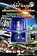 Covert Wars and Breakaway Civilizations: The Secret Space Program, Celestial Psyops and Hidden Conflicts