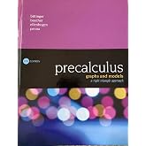 Precalculus: Graphs and Models, A Right Triangle Approach, 6th Edition