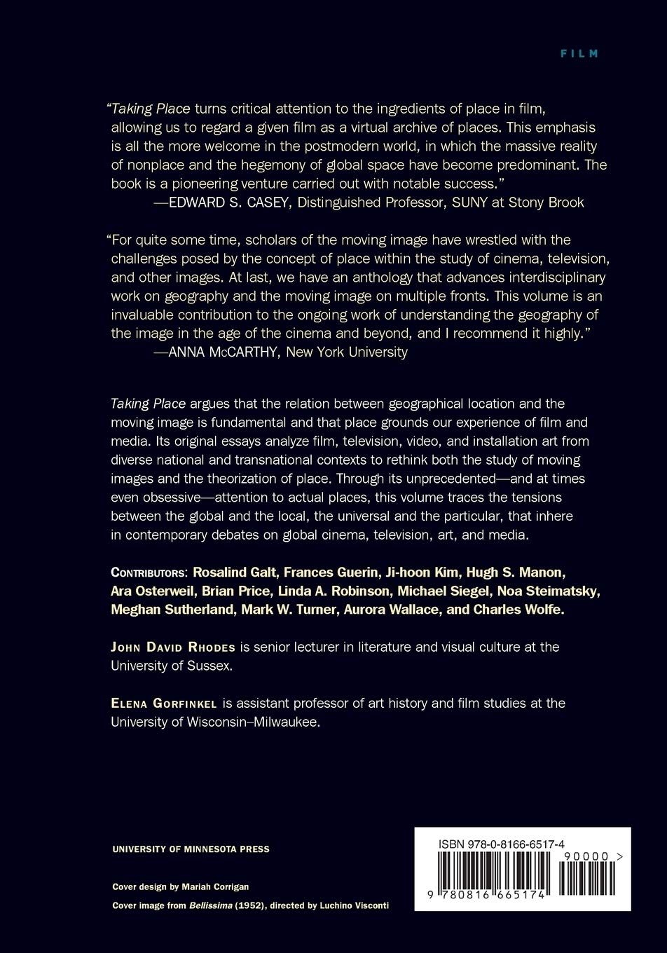 Taking Place Location And The Moving Image Rhodes John David Gorfinkel Elena 9780816665174 Amazon Com Books