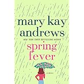Spring Fever: A Novel