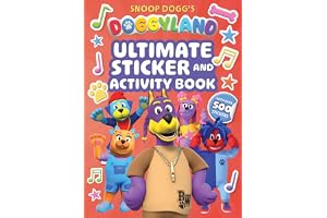 Snoop Dogg's Doggyland: Ultimate Sticker & Activity Book With Over 500 Stickers (A Doggyla book cover by Juni Bright