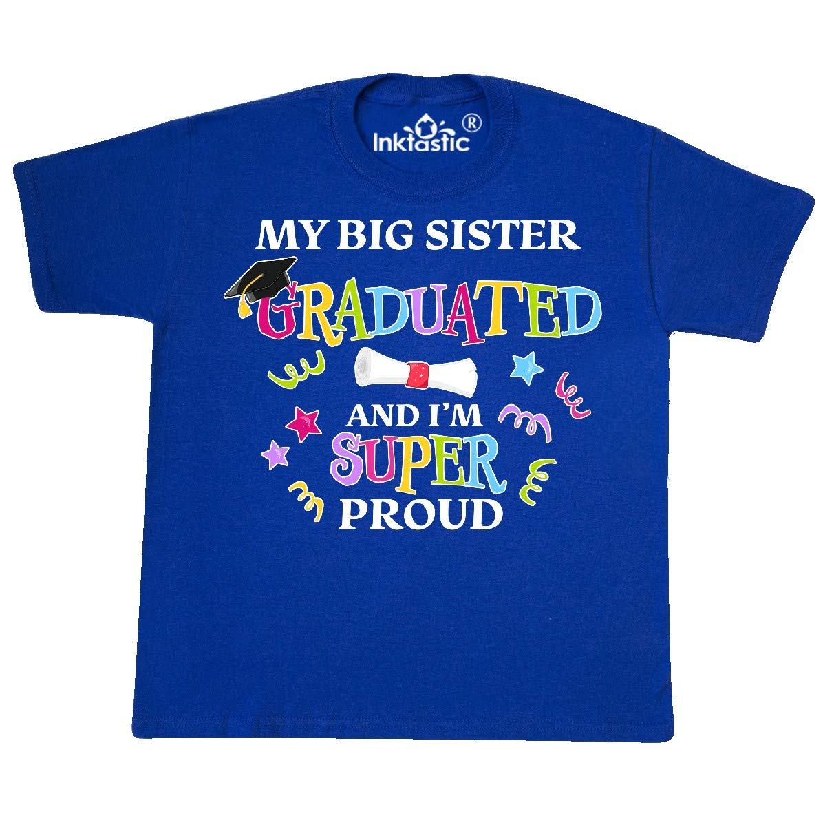  My Big Sister Graduated And Im Super Proud Tshirt 35e08