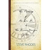 The Prophecy Of Ra Uru Hu & The Human Design System: The User Manual They Forgot To Give You At Birth