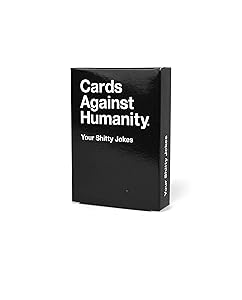 Cards Against Humanity: Your Dumb Jokes