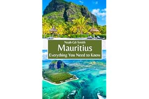 Mauritius: Everything You Need to Know