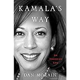 Kamala's Way: An American Life