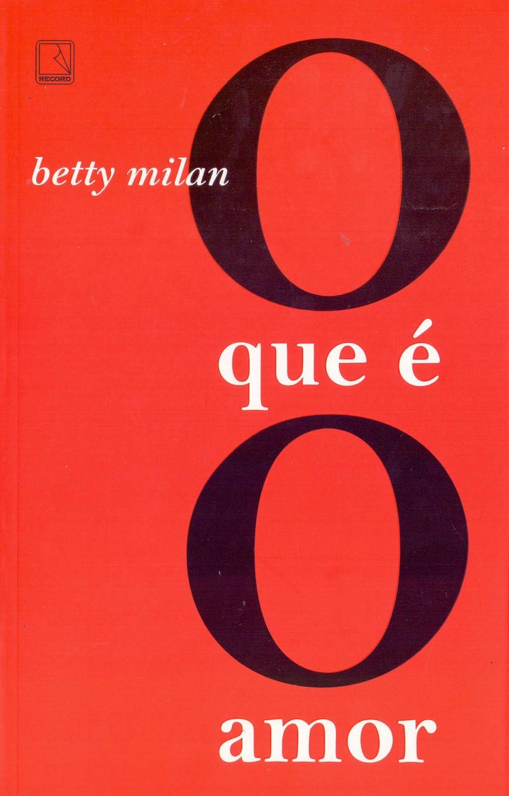 O que É o Amor PDF Betty Milan