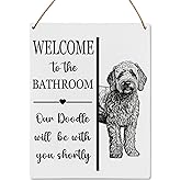 UYIKG Funny Bathroom Wall Decor Sign Gift for Dog Mom Dog Dad Doodle Lover,Welcome To The Bathroom Our Doodle Will Be With You Shortly Wood Hanging Sign,8x10 inches