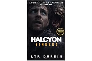Sinners: A High-Intensity Survival Horror of Pursuit, Fear, and No Way Out (HALCYON Book 1)
