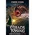 Chaos Rising (Elemental Gatherers Book 2)