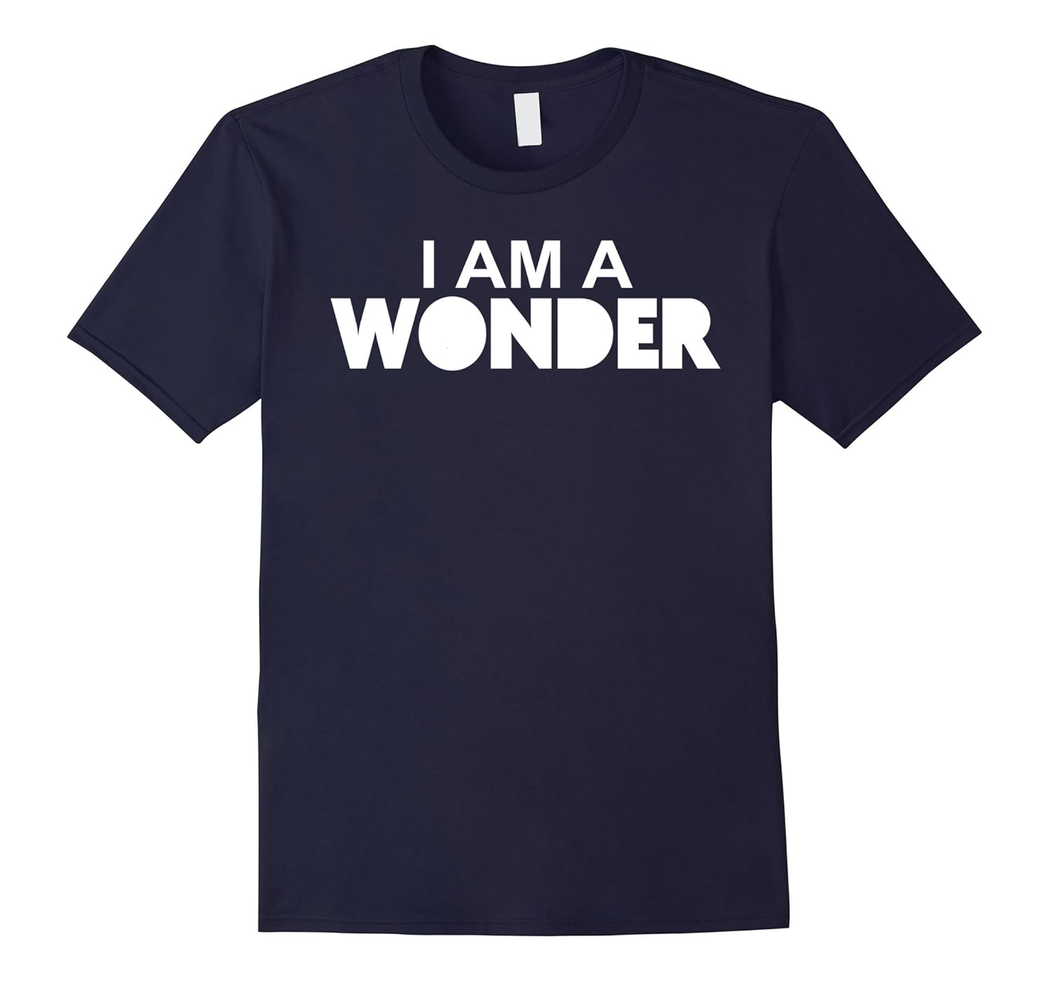 I Am A Wonder T-Shirt - Choose Kind Shirt-ANZ