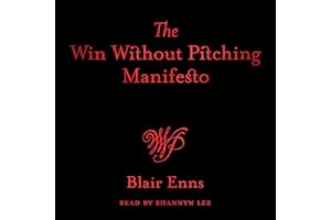 The Win Without Pitching Manifesto