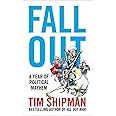 Fall Out: A Year of Political Mayhem