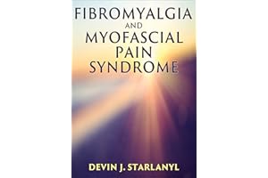 Fibromyalgia and Myofascial Pain Syndrome