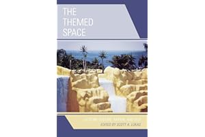 The Themed Space: Locating Culture, Nation, and Self