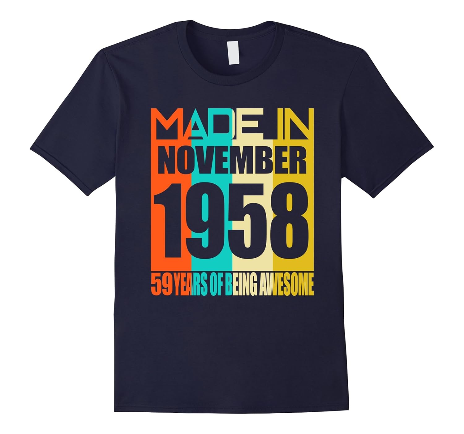 November 1958 59th Birthday Gifts 59 yrs old Bday T-shirt-ANZ