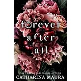 Forever After All: A Billionaire Marriage of Convenience Novel (Stolen Moments)