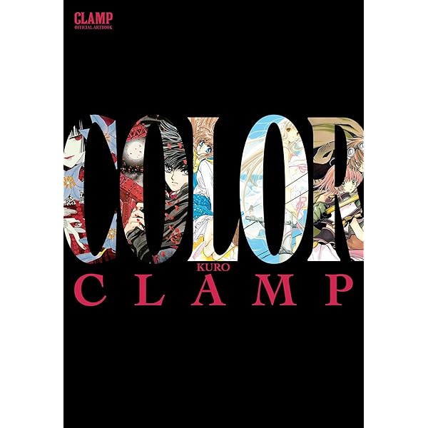 CLAMP展公式画集 COLOR SHIRO KURO CLAMP展公式画集 COLOR KURO」CLAMP [画集・ファンブック