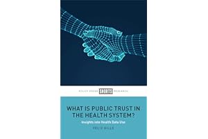 What Is Public Trust in the Health System?: Insights into Health Data Use