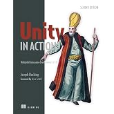 Unity in Action: Multiplatform game development in C#