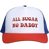 Funny Trucker Hats Snapback Hat For Women All Sugar No Daddy Gag Gifts embroidery Funny Hats Baseball Cap