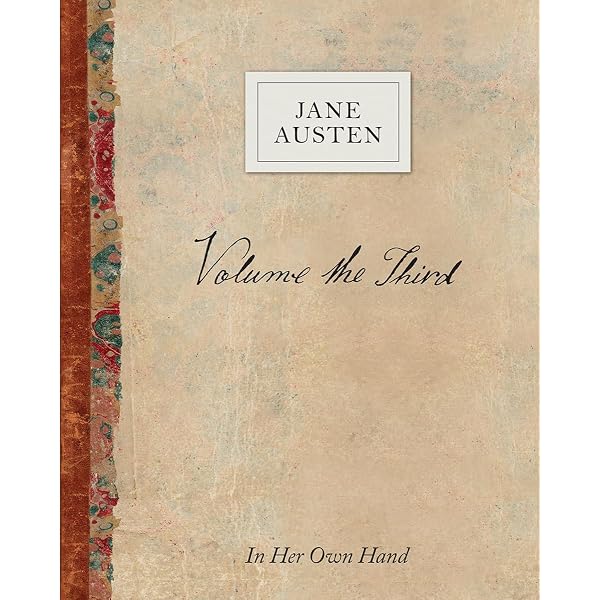 Amazon.com: Volume the Second by Jane Austen: In Her Own Hand