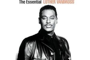 The Essential Luther Vandross