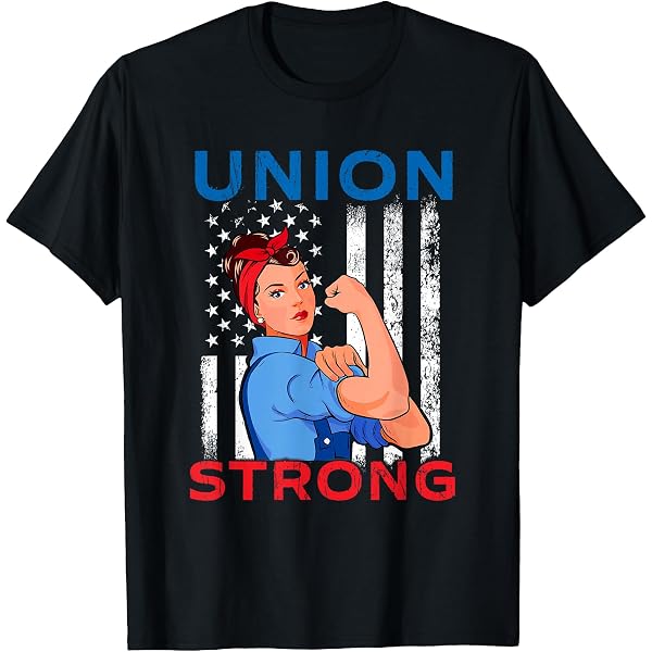 Tシャツ・アパレル WHATIME? by Nooka+ fairy labor union Amazon.com: Union Strong Union Proud | Labor Day | Labour Party T