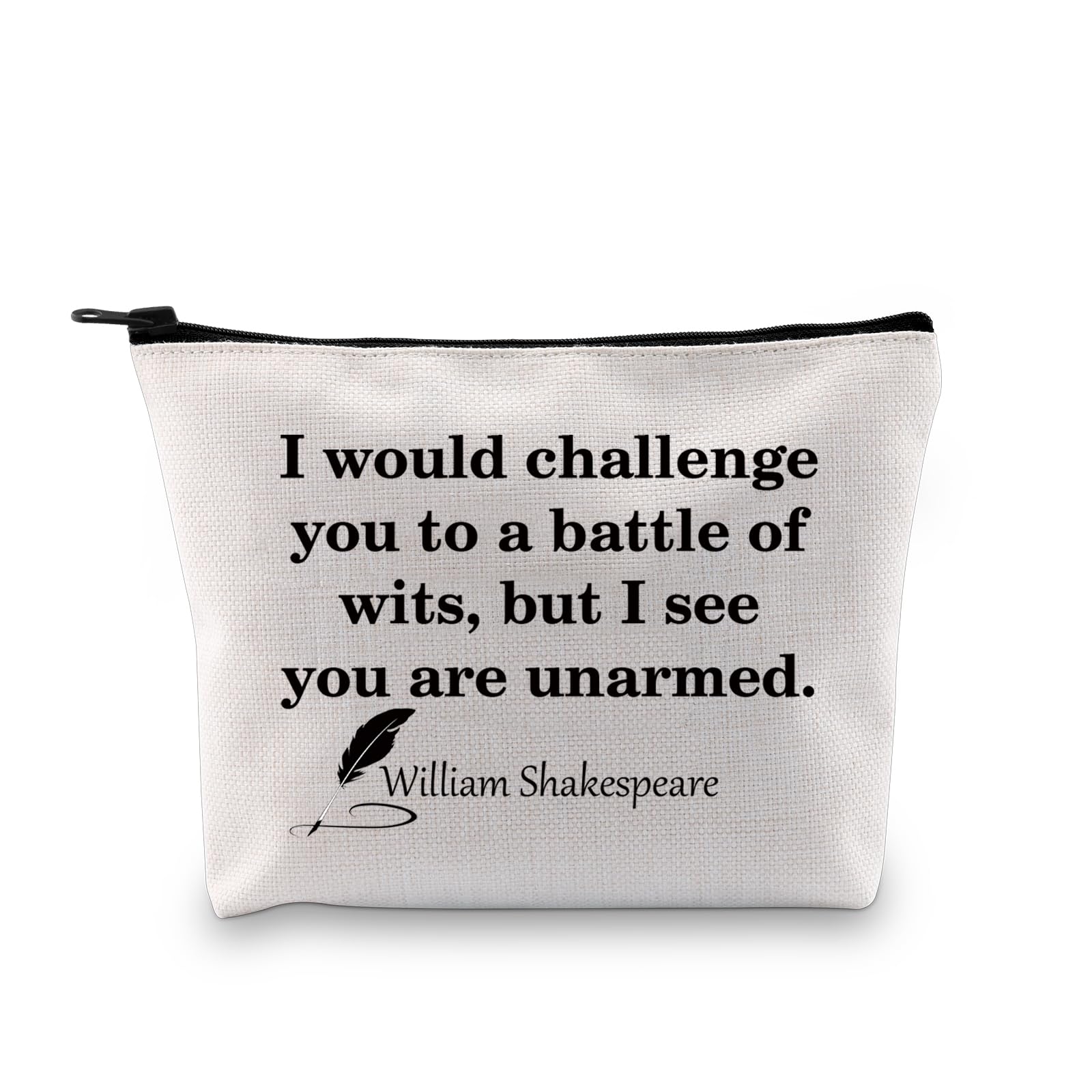 PLITI English Literature Teacher Gift I Would Challenge You to a Battle of Wits Funny Shakespeare Quote Gift for Writer (Challenge Battle bagU)