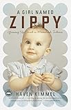 A Girl Named Zippy