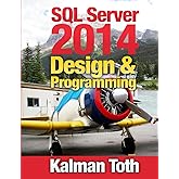 SQL Server 2014 Design & Programming