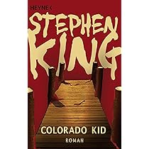 Colorado Kid: Stephen King: 9783453433960: Books - Amazon.ca