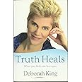 Truth Heals: What You Hide Can Hurt You