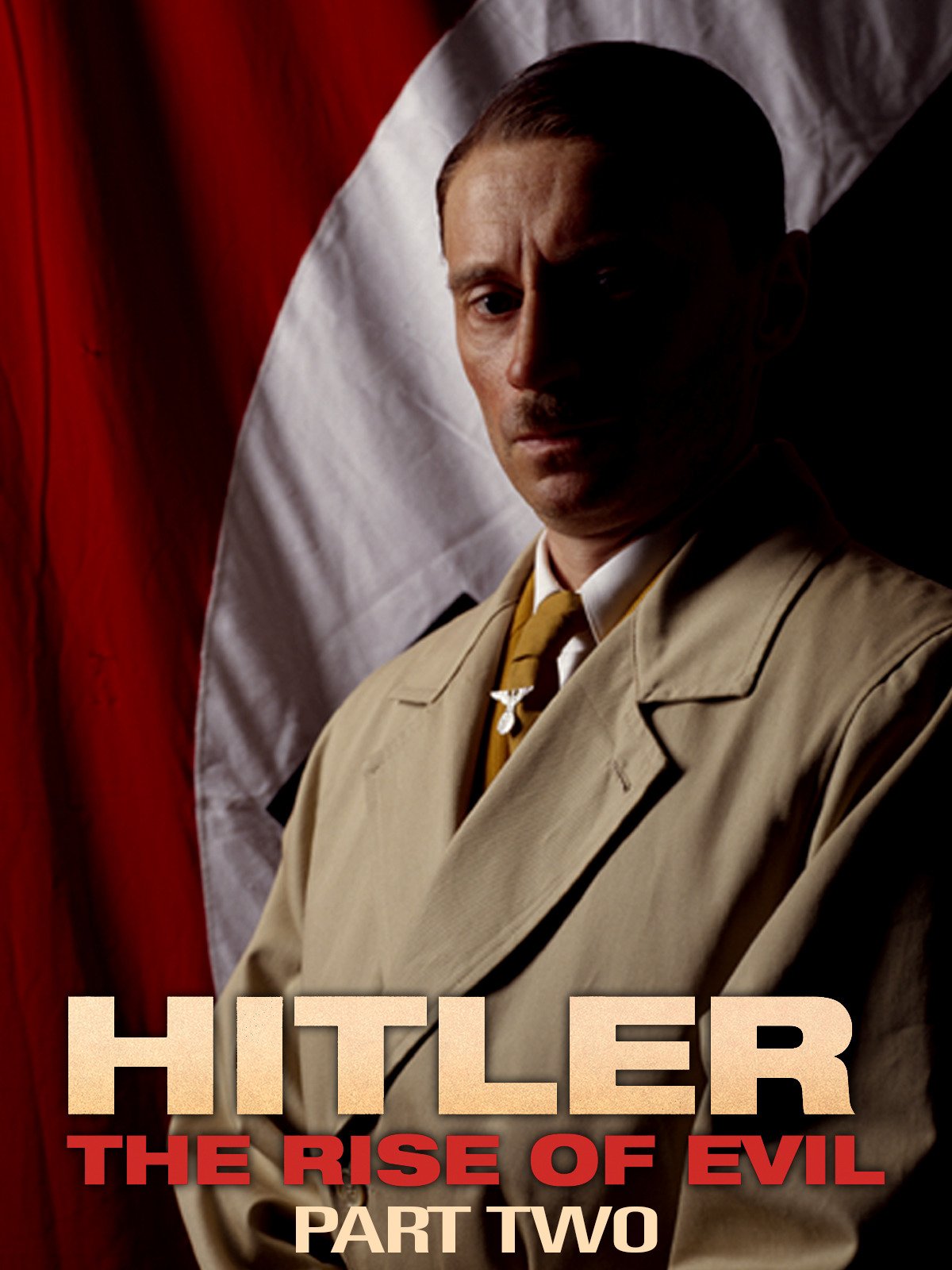 Watch 'Hitler The Rise of Evil (Part 2)' on Amazon Prime Video UK