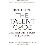 The Talent Code: Greatness isn't born. It's grown