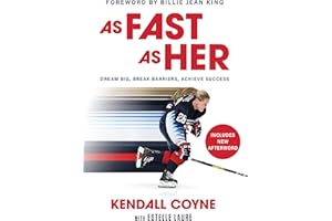As Fast As Her: Dream Big, Break Barriers, Achieve Success