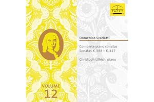 Domenico Scarlatti: Complete Piano Sonatas, Vol. 12