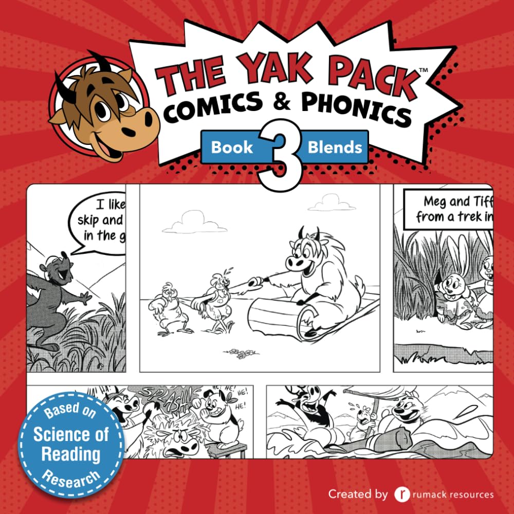 The Yak Pack: Comics & Phonics: Book 3: Learn to read decodable blend words (The Yak Pack Comics Complete Series)