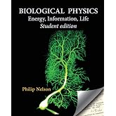 Biological Physics Student Edition: Energy, Information, Life