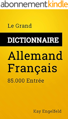 Download Le Grand Dictionnaire Allemand-Français: 85.000 Entrée (Dictionnaires t. 1) PDF
