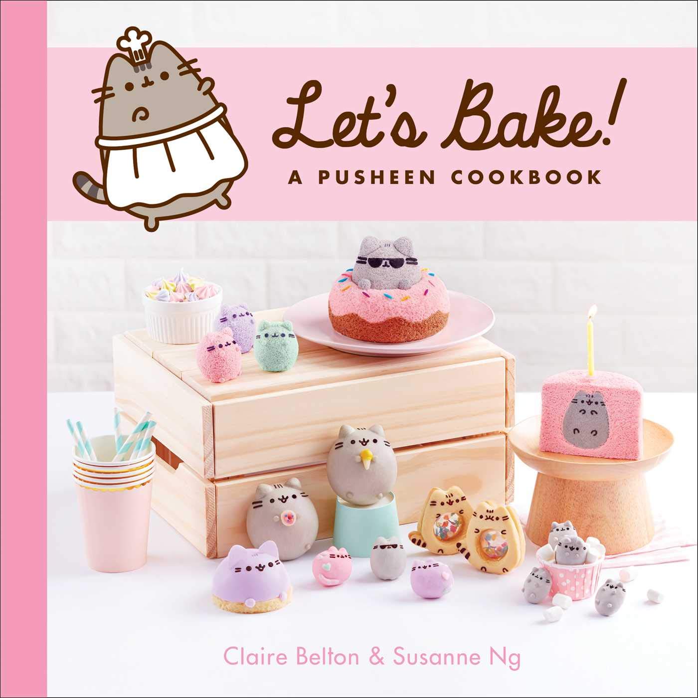 Let S Bake A Pusheen Cookbook A Pusheen Book Claire Belton