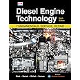 Diesel Engine Technology: Fundamentals, Service, Repair