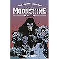 Moonshine Volume 3: Rue Le Jour (Moonshine, 3)