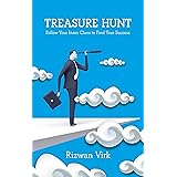 Treasure Hunt: Follow Your Inner Clues to Find True Success