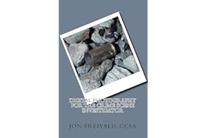 Digital Photography for the Crime Scene Investigator
