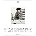 Photography: The Definitive Visual History (DK Definitive Cultural Histories)