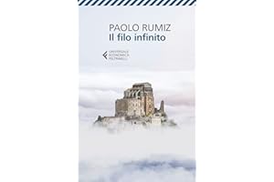 Il filo infinito (Italian Edition)